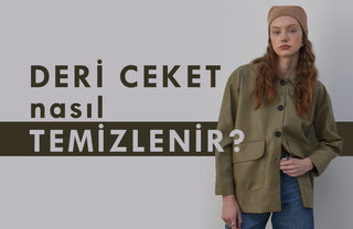 deri ceket nasıl temizlenir